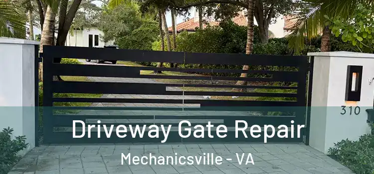 Driveway Gate Repair Mechanicsville - VA