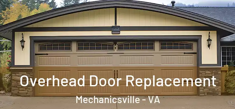  Overhead Door Replacement Mechanicsville - VA