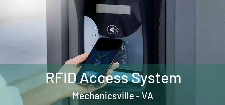  RFID Access System Mechanicsville - VA
